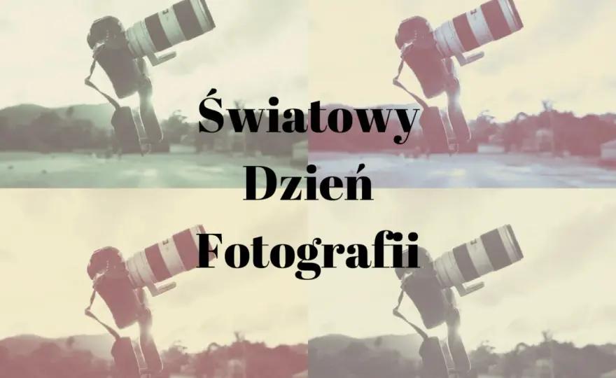 Dzień fotografii - skąd wziął się 19 sierpnia?
