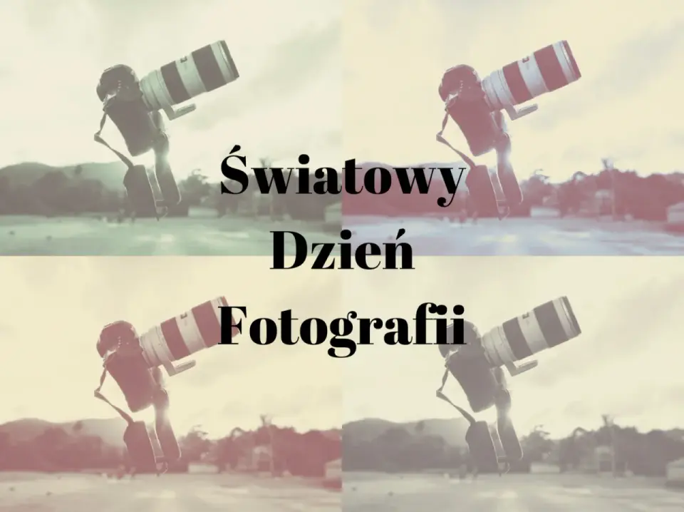 Dzień fotografii - skąd wziął się 19 sierpnia?